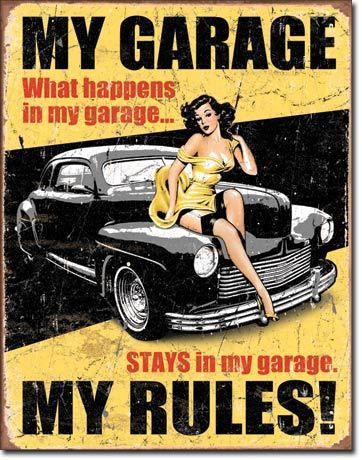 Vintage Retro Tin Sign Sexy Girl My Garage My Rules Car  